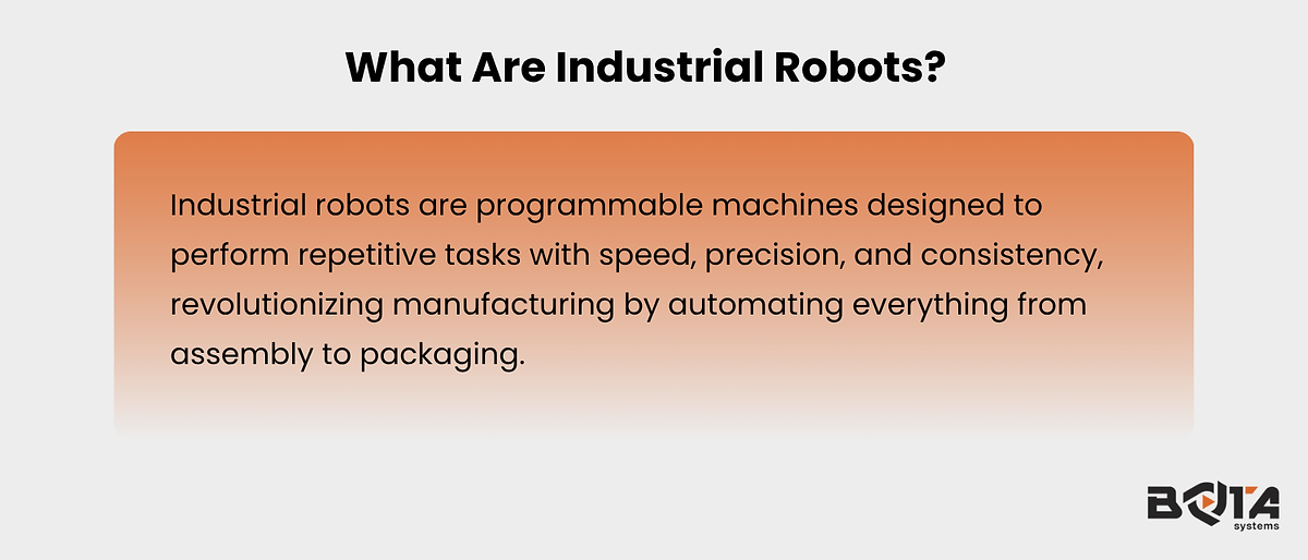 What are industrial robots